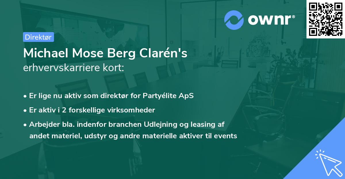 Michael Mose Berg Clarén's erhvervskarriere kort
