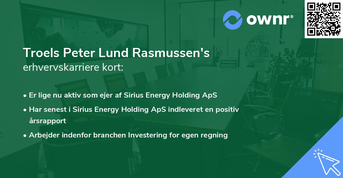 Troels Peter Lund Rasmussen's erhvervskarriere kort