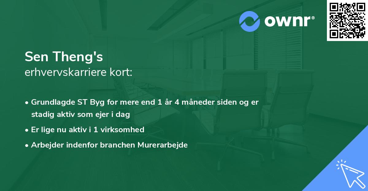 Sen Theng's erhvervskarriere kort