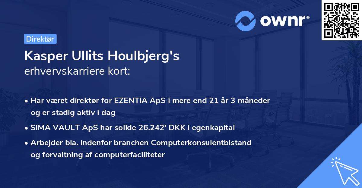 Kasper Ullits Houlbjerg's erhvervskarriere kort