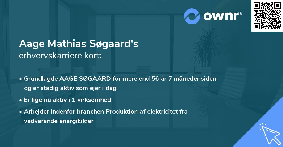 Aage Mathias Søgaard's erhvervskarriere kort