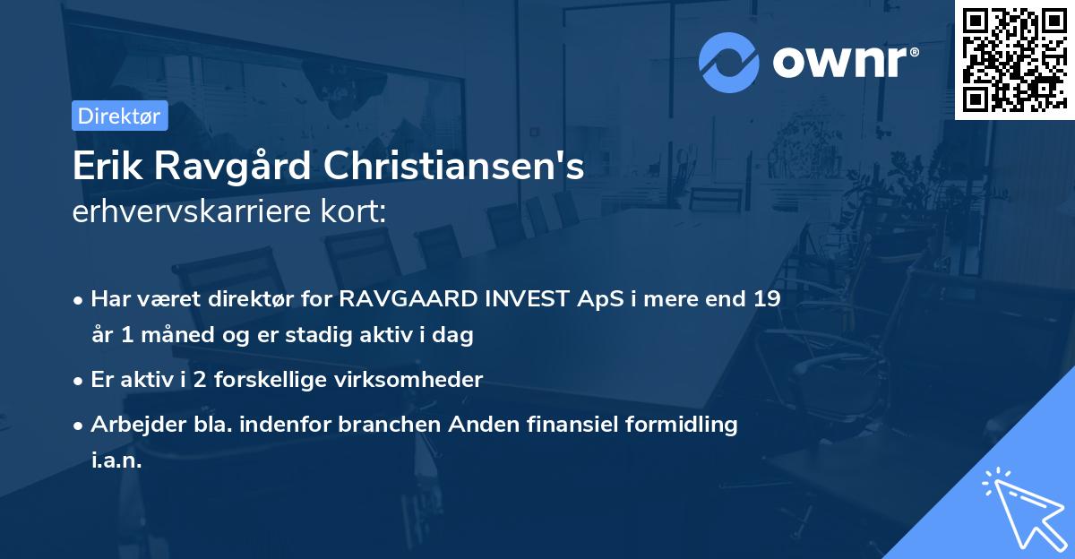Erik Ravgård Christiansen's erhvervskarriere kort