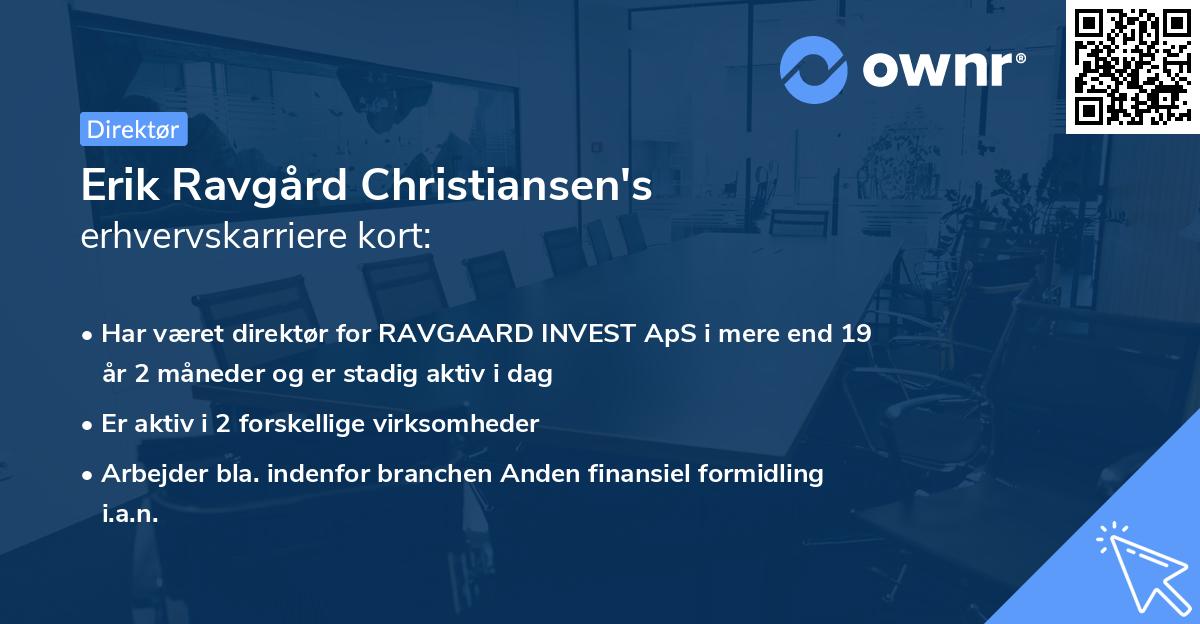 Erik Ravgård Christiansen's erhvervskarriere kort
