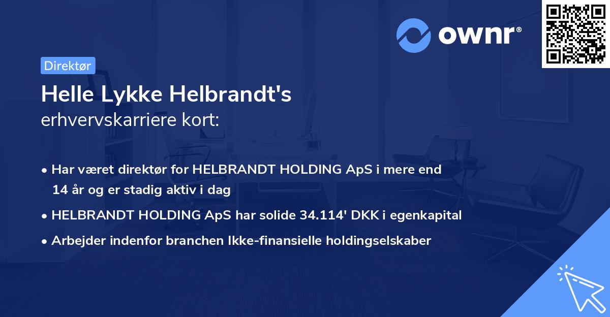 Helle Lykke Helbrandt's erhvervskarriere kort