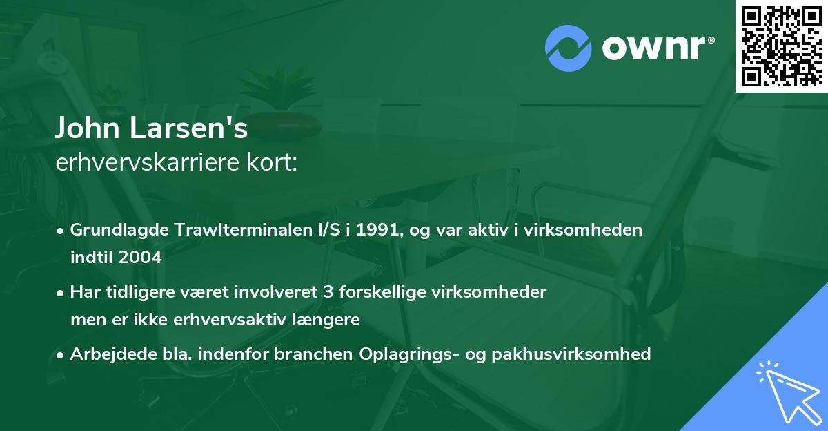 John Larsen's erhvervskarriere kort