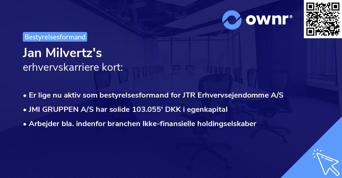 Jan Milvertz's erhvervskarriere kort