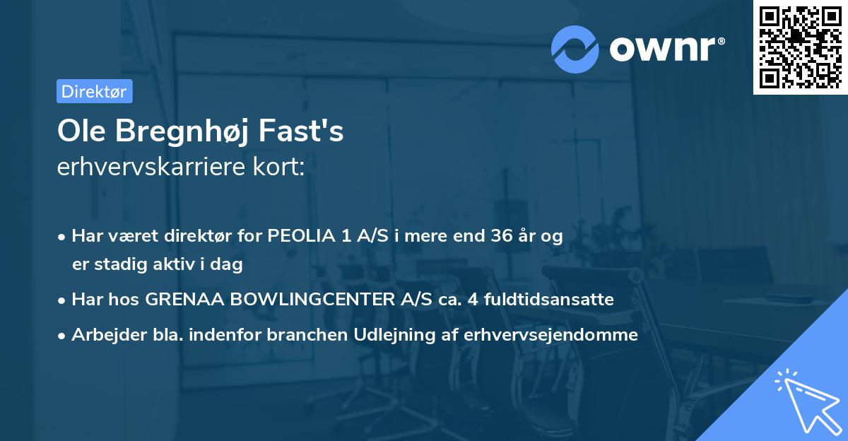 Ole Bregnhøj Fast's erhvervskarriere kort