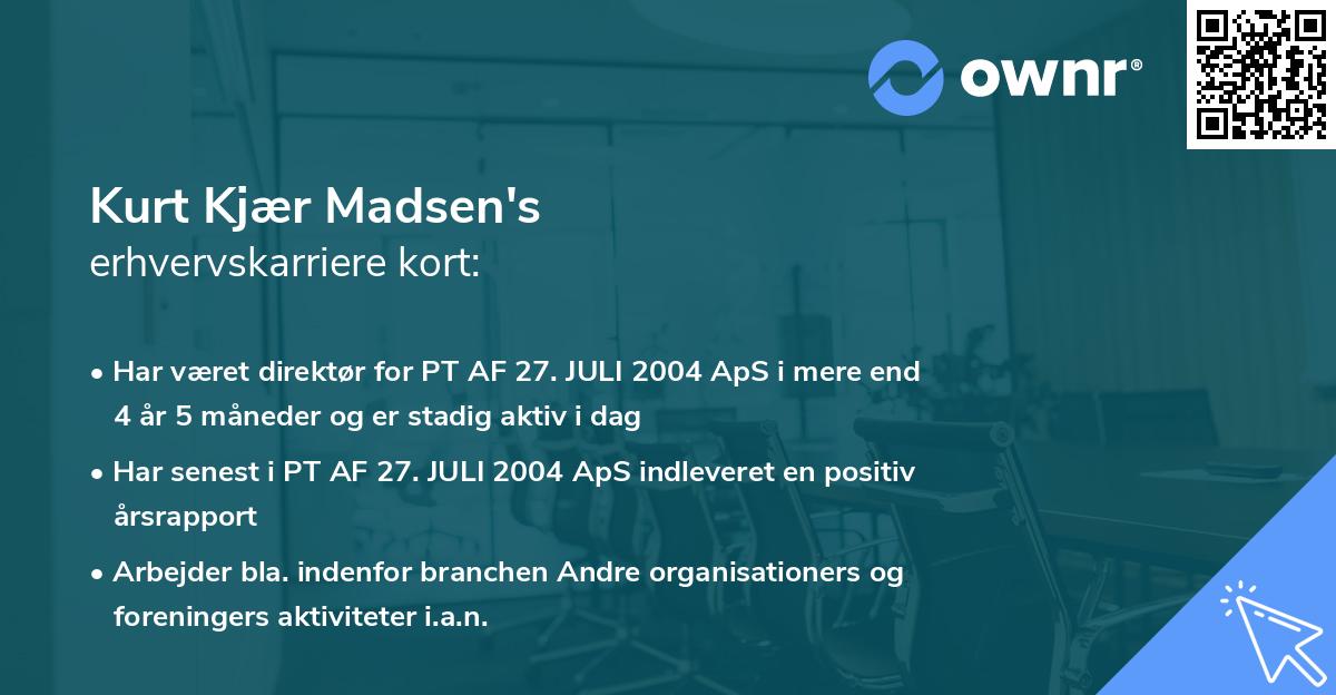 Kurt Kjær Madsen's erhvervskarriere kort