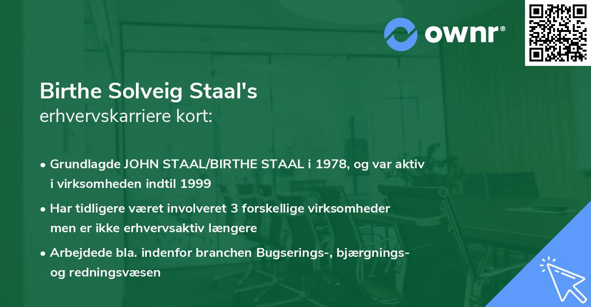 Birthe Solveig Staal's erhvervskarriere kort