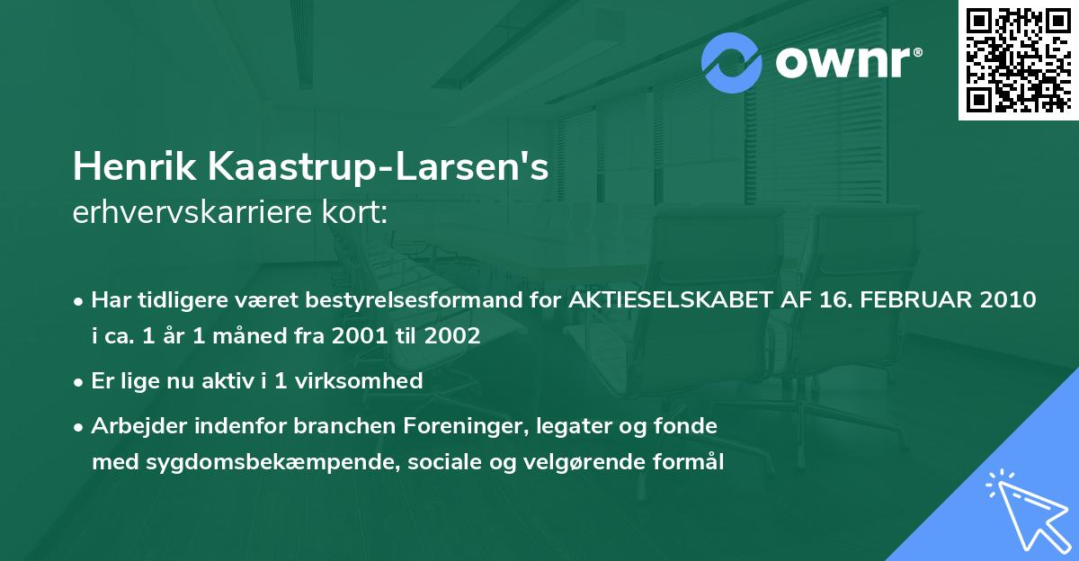 Henrik Kaastrup-Larsen's erhvervskarriere kort