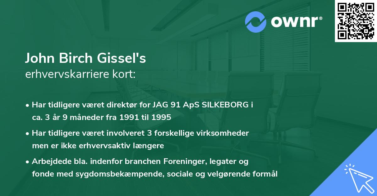 John Birch Gissel's erhvervskarriere kort