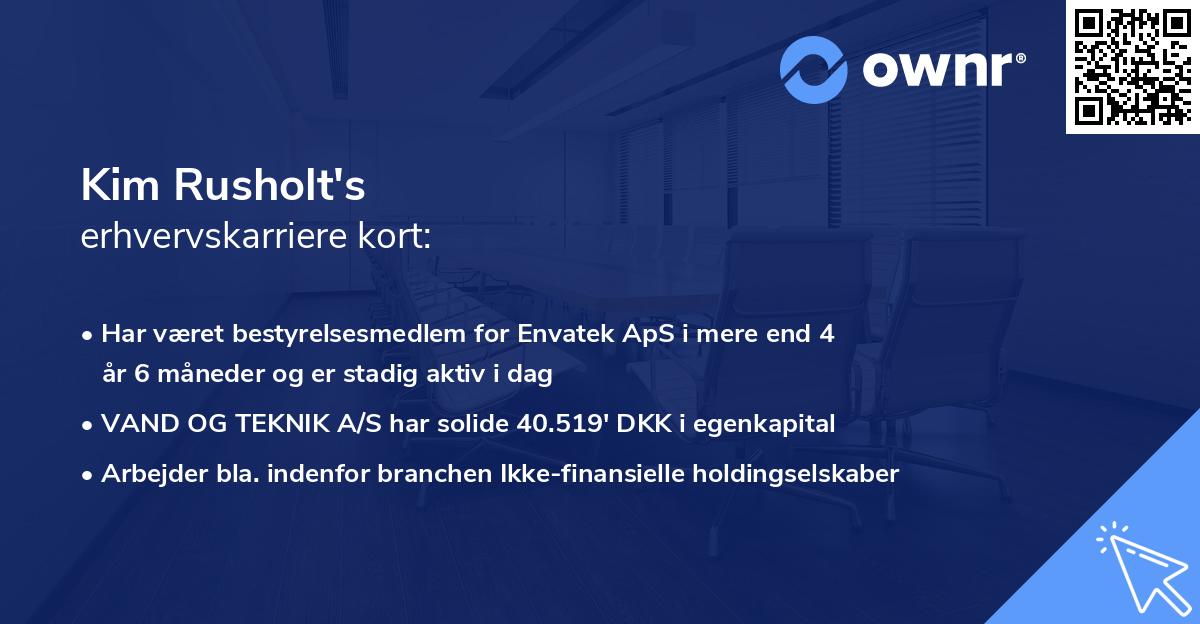 Kim Rusholt's erhvervskarriere kort