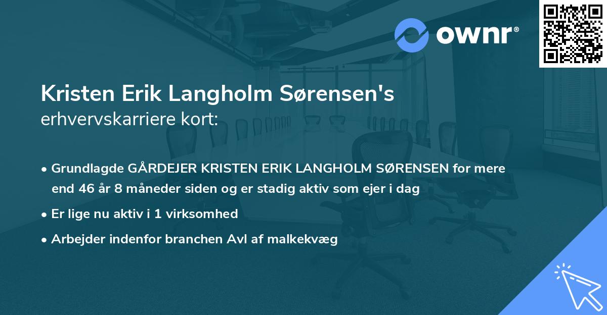 Kristen Erik Langholm Sørensen's erhvervskarriere kort