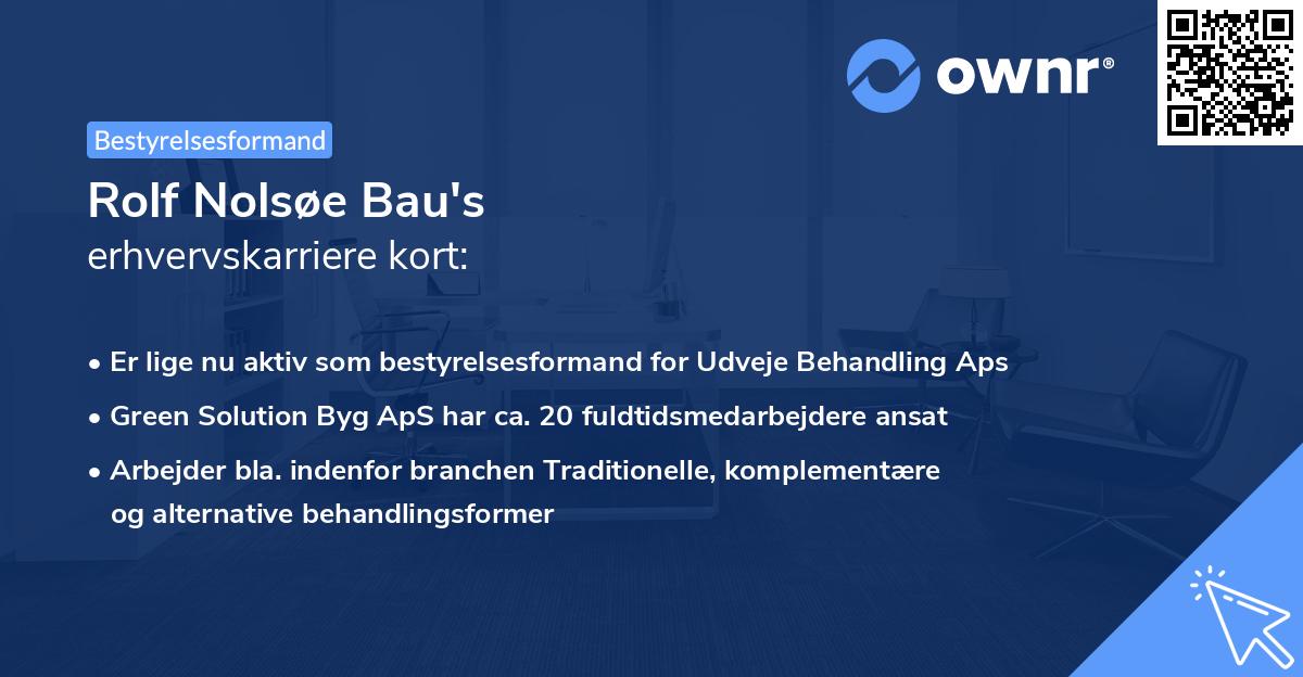 Rolf Nolsøe Bau's erhvervskarriere kort