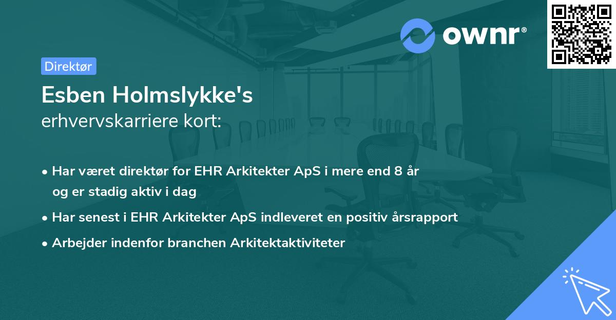 Esben Holmslykke's erhvervskarriere kort
