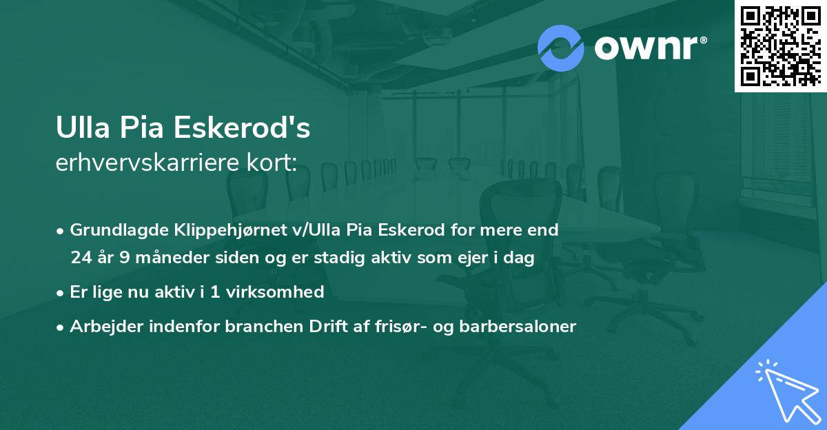 Ulla Pia Eskerod's erhvervskarriere kort