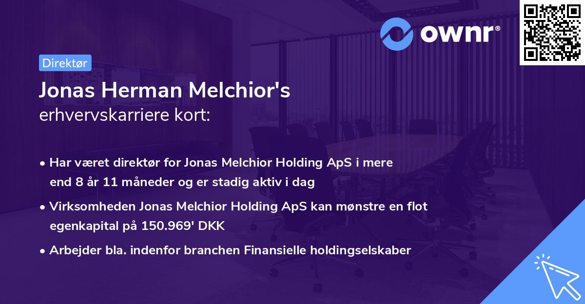 Jonas Herman Melchior's erhvervskarriere kort