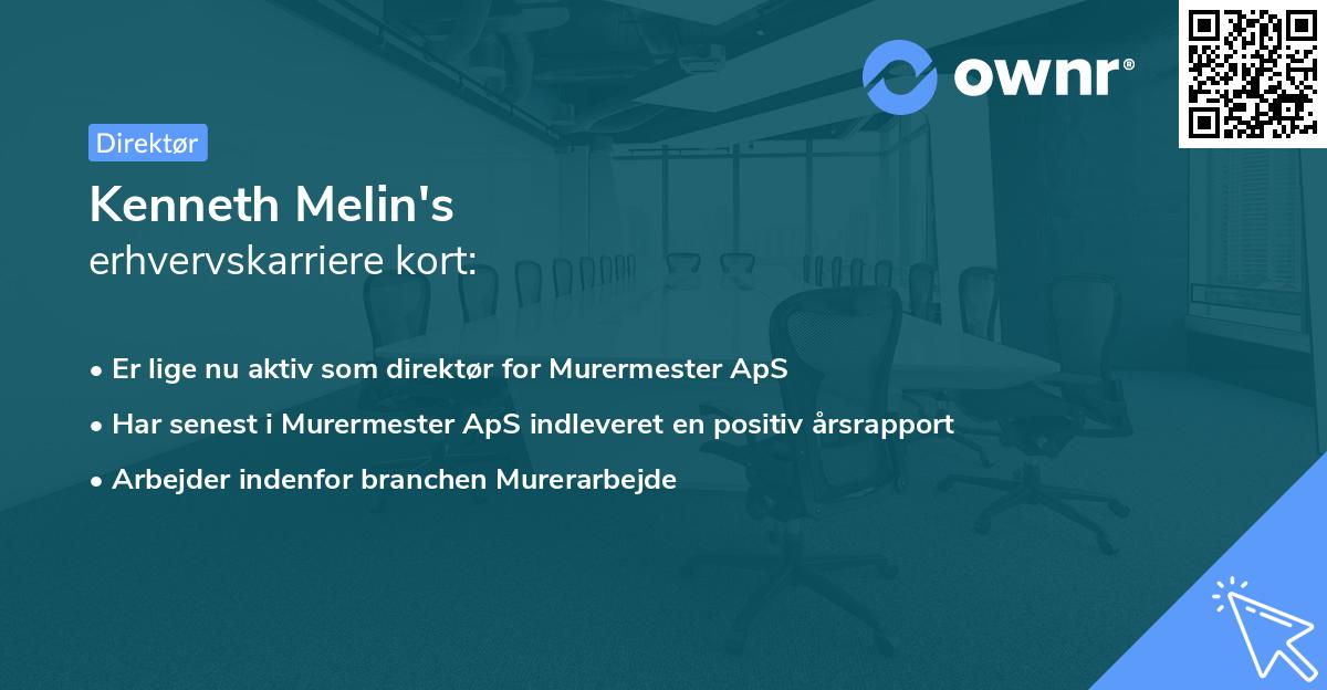 Kenneth Melin's erhvervskarriere kort