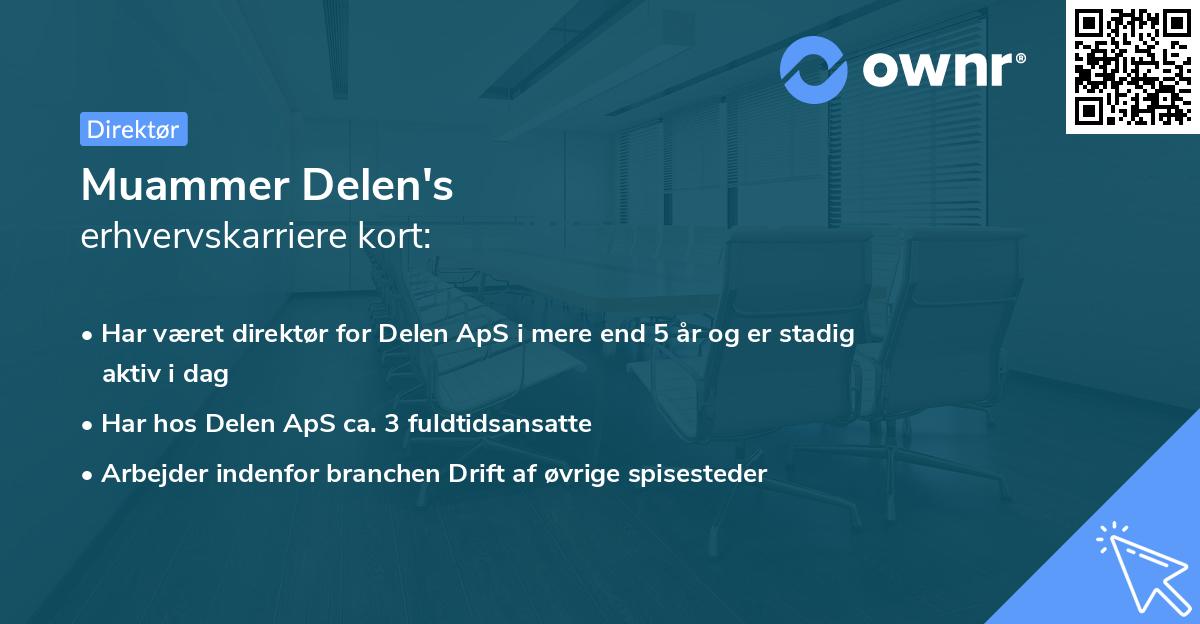 Muammer Delen's erhvervskarriere kort