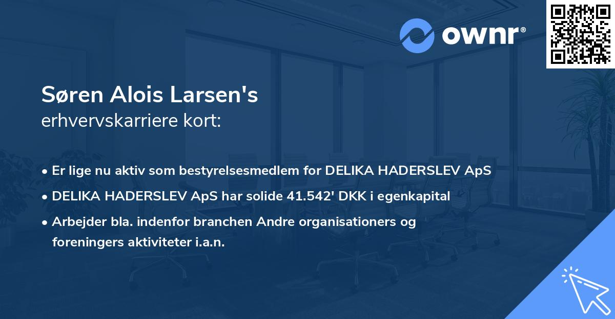 Søren Alois Larsen's erhvervskarriere kort
