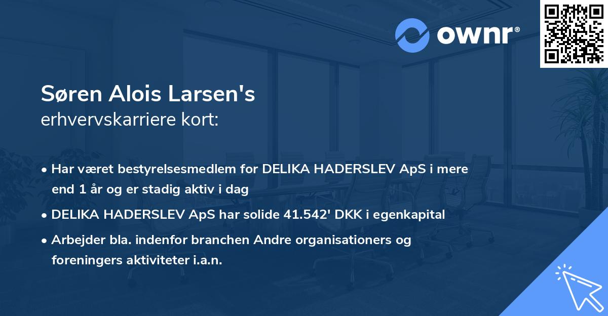Søren Alois Larsen's erhvervskarriere kort
