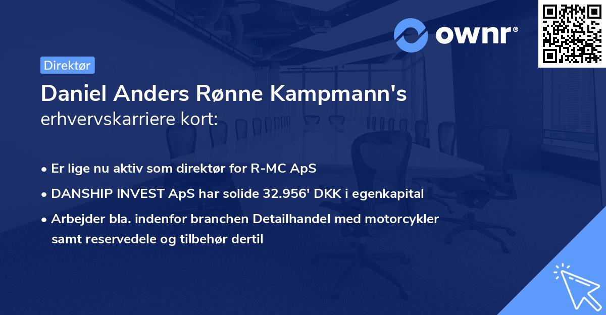 Daniel Anders Rønne Kampmann's erhvervskarriere kort
