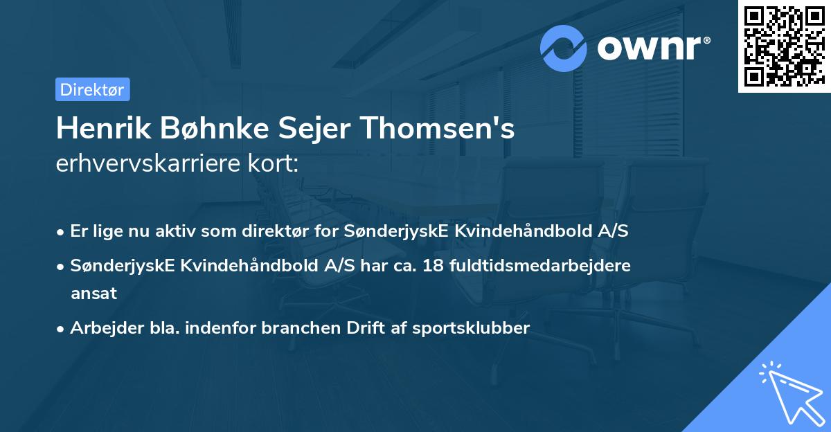 Henrik Bøhnke Sejer Thomsen's erhvervskarriere kort