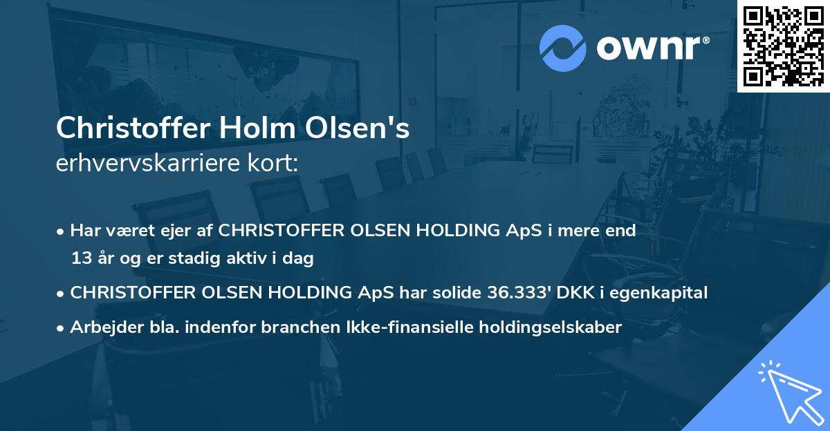 Christoffer Holm Olsen's erhvervskarriere kort