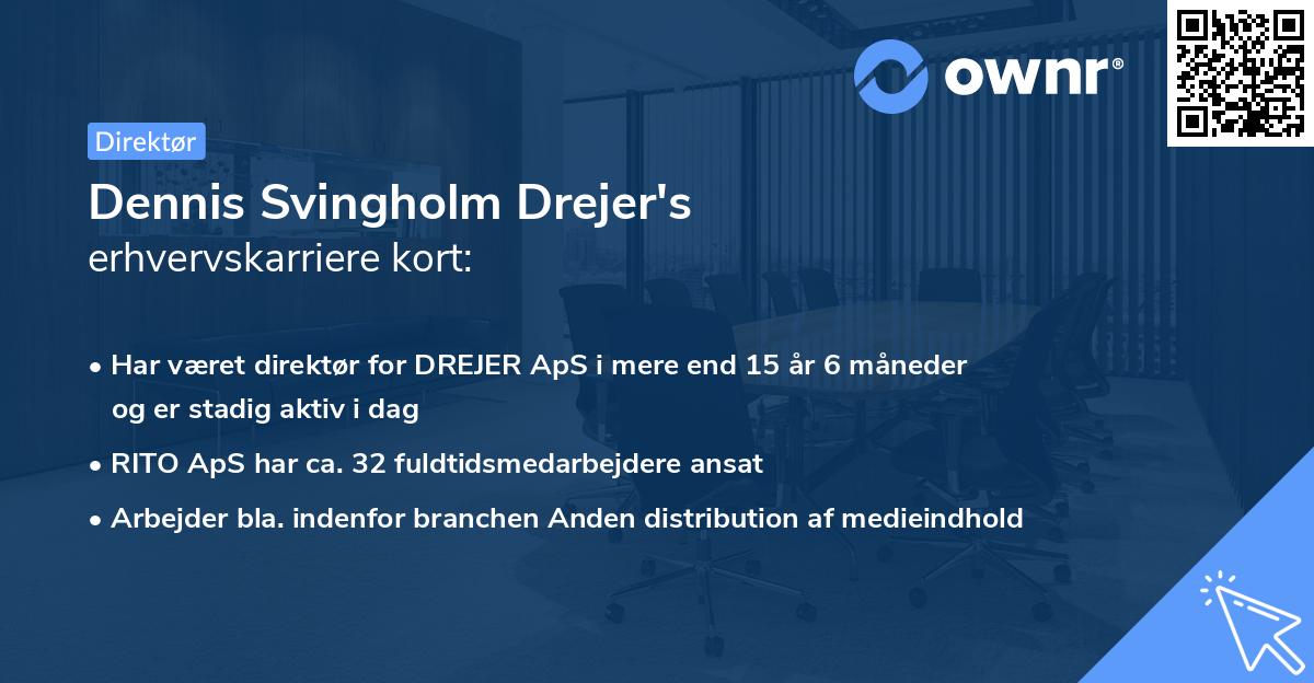 Dennis Svingholm Drejer's erhvervskarriere kort