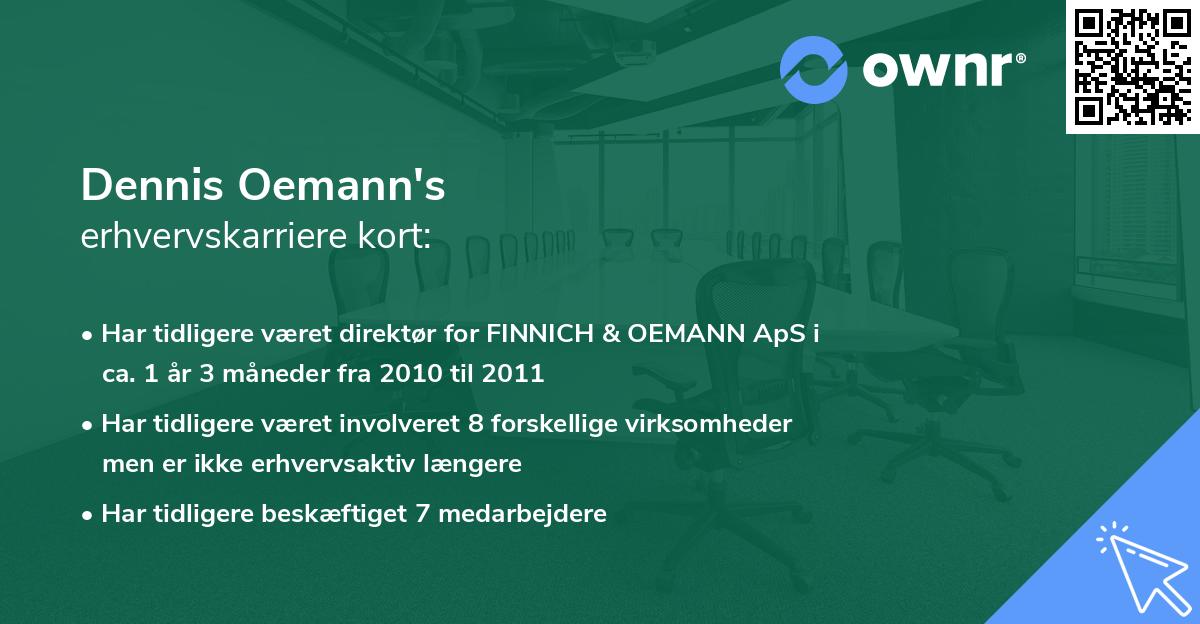 Dennis Oemann's erhvervskarriere kort
