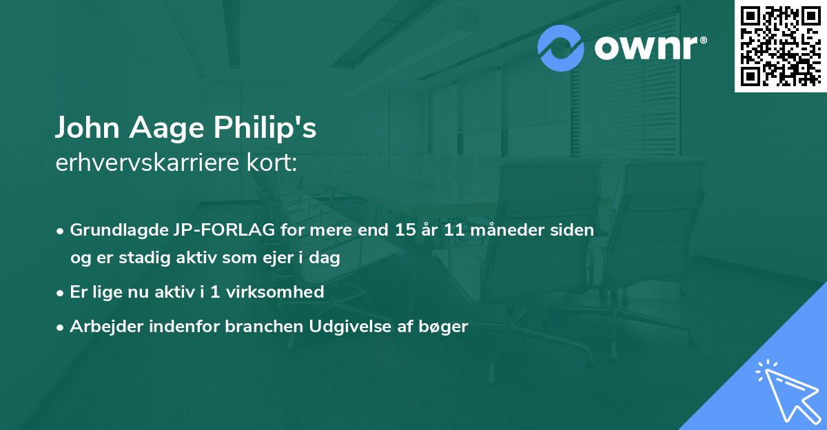 John Aage Philip's erhvervskarriere kort