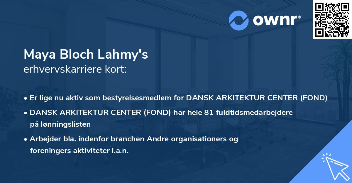 Maya Bloch Lahmy's erhvervskarriere kort