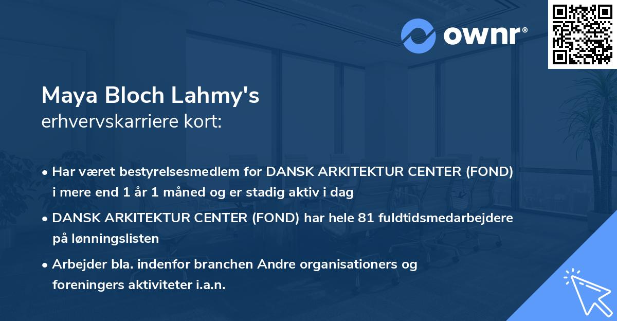 Maya Bloch Lahmy's erhvervskarriere kort