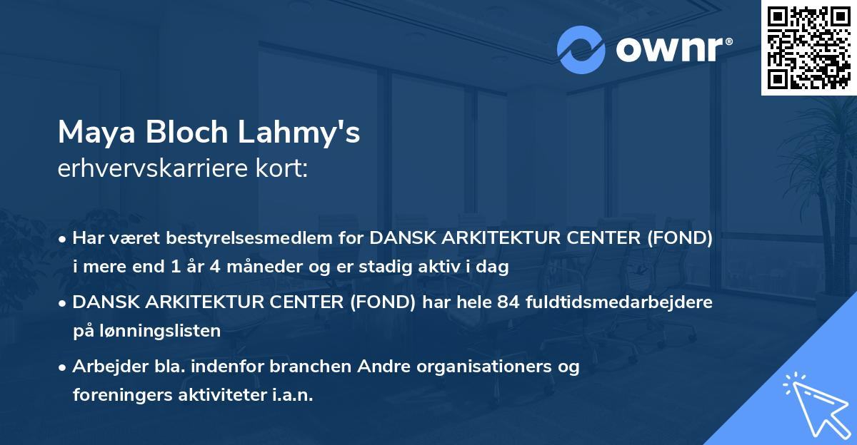Maya Bloch Lahmy's erhvervskarriere kort