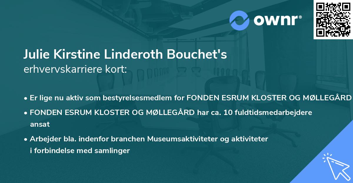 Julie Kirstine Linderoth Bouchet's erhvervskarriere kort