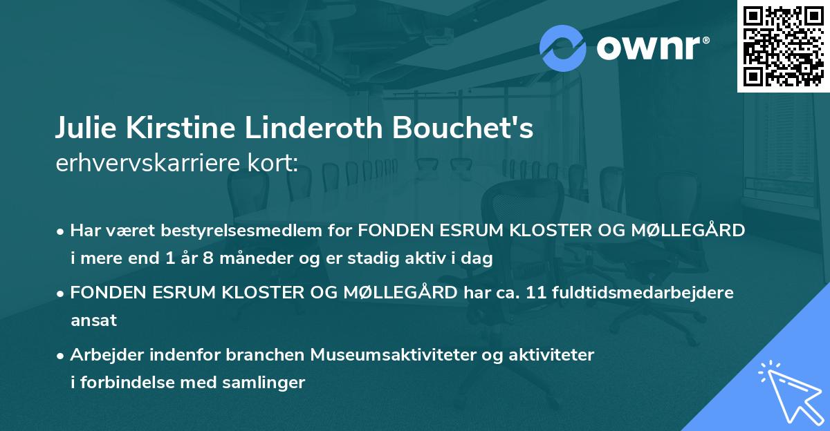 Julie Kirstine Linderoth Bouchet's erhvervskarriere kort