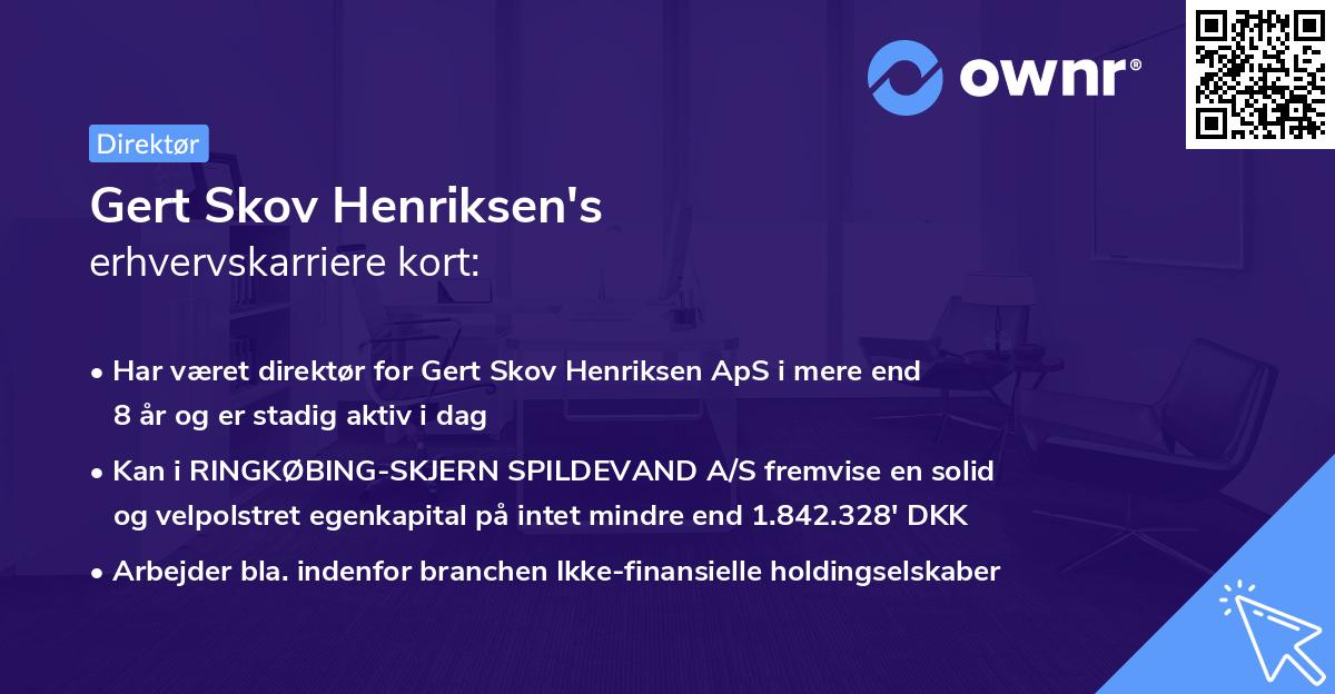 Gert Skov Henriksen's erhvervskarriere kort
