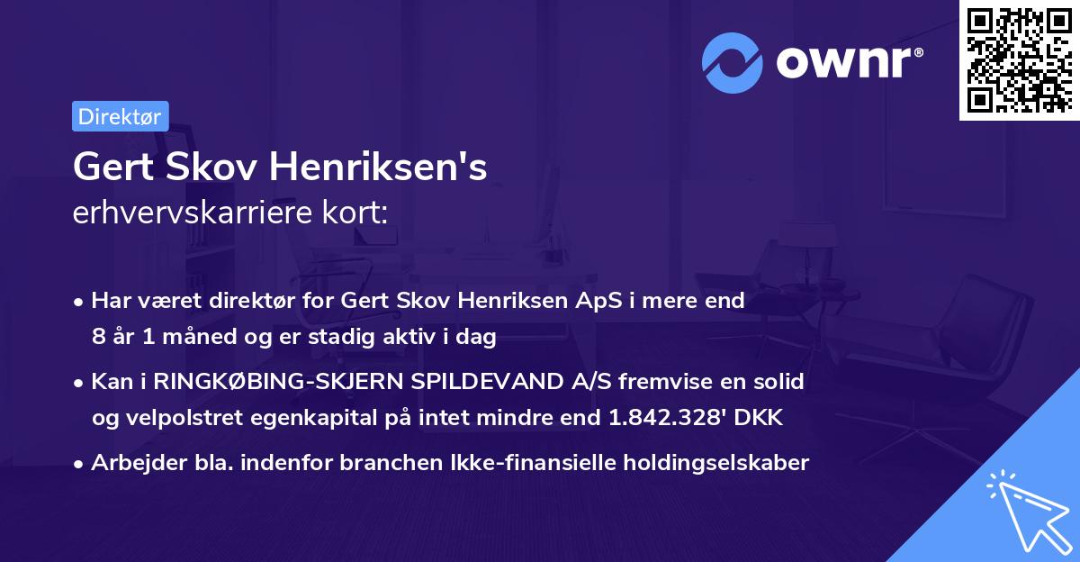 Gert Skov Henriksen's erhvervskarriere kort