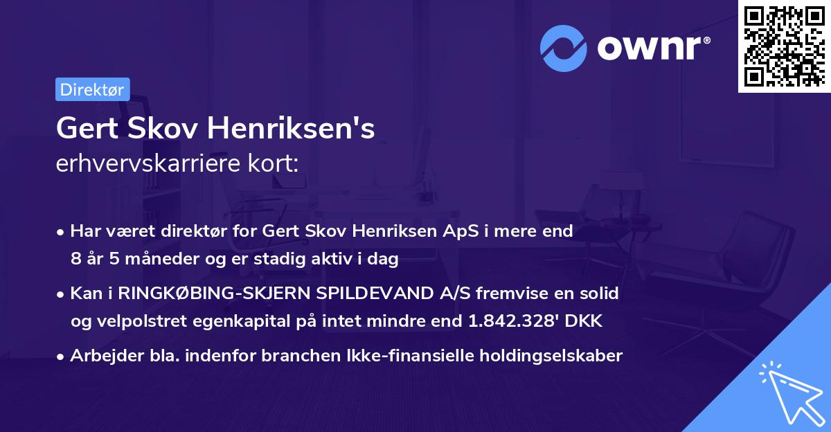 Gert Skov Henriksen's erhvervskarriere kort