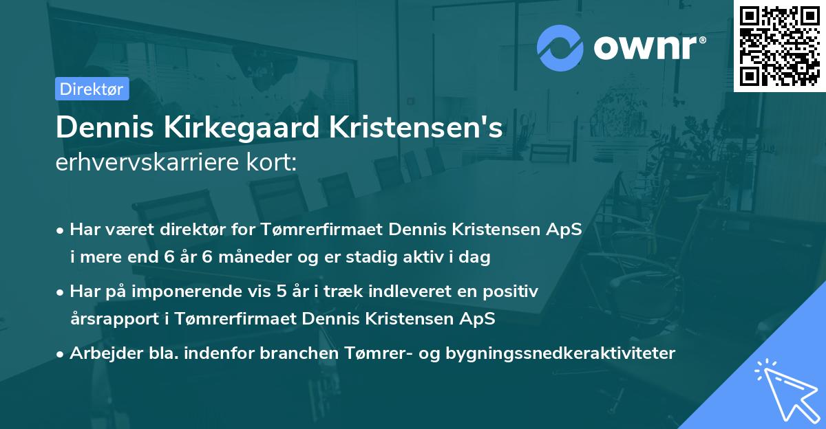 Dennis Kirkegaard Kristensen's erhvervskarriere kort