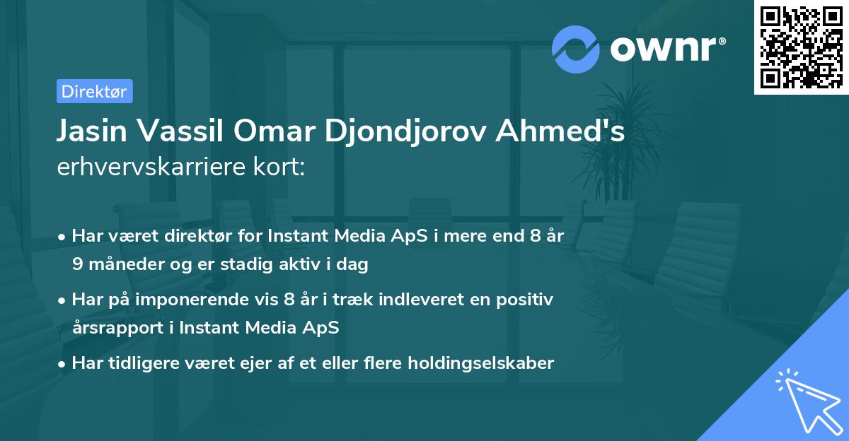 Jasin Vassil Omar Djondjorov Ahmed's erhvervskarriere kort