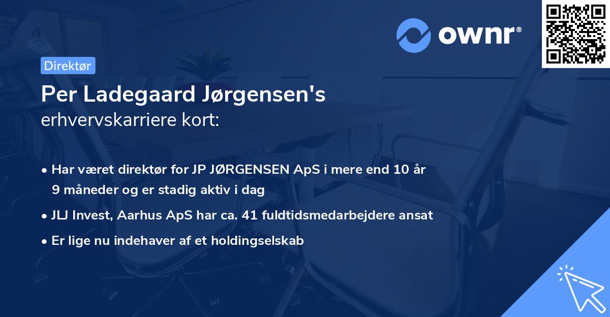 Per Ladegaard Jørgensen's erhvervskarriere kort