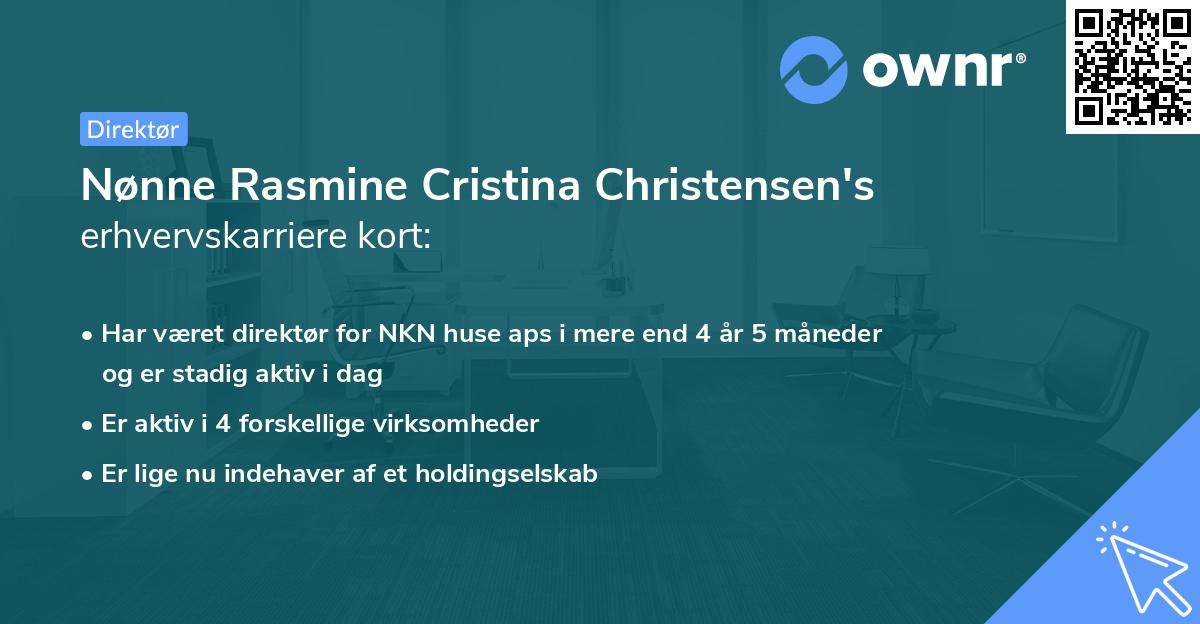 Nønne Rasmine Cristina Christensen's erhvervskarriere kort