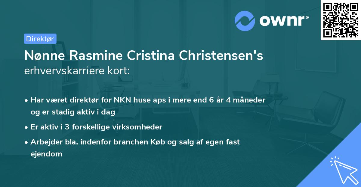 Nønne Rasmine Cristina Christensen's erhvervskarriere kort