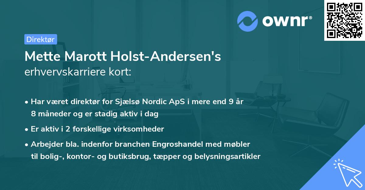 Mette Marott Holst-Andersen's erhvervskarriere kort