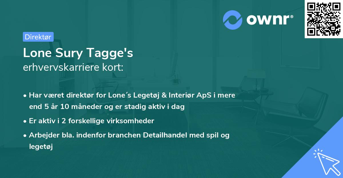 Lone Sury Tagge's erhvervskarriere kort