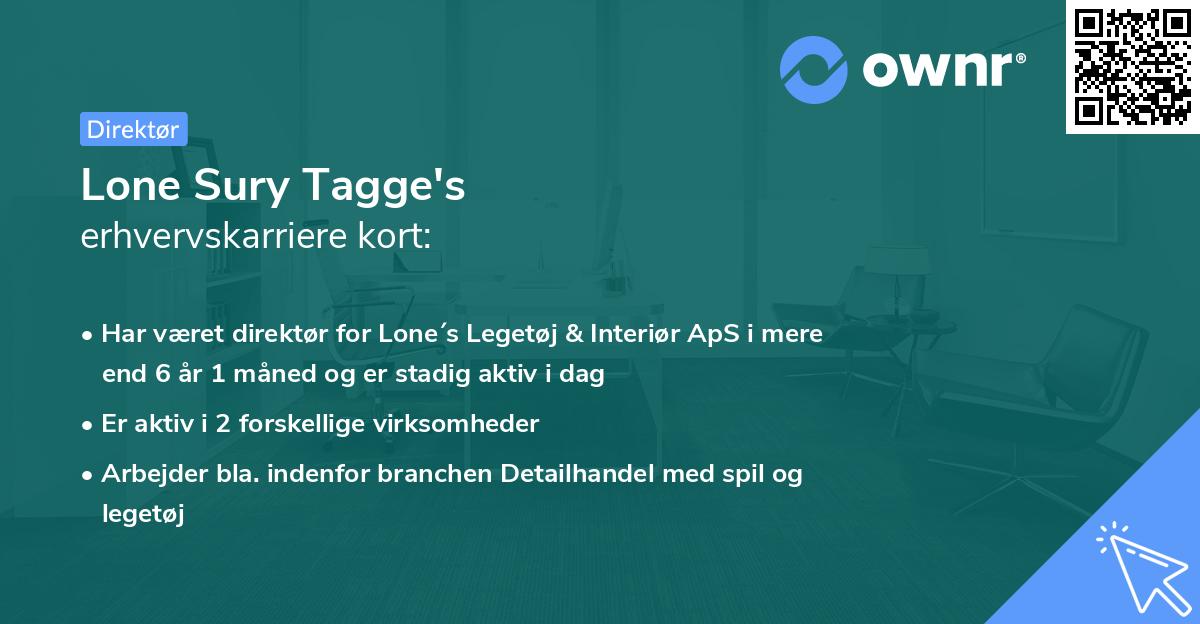 Lone Sury Tagge's erhvervskarriere kort