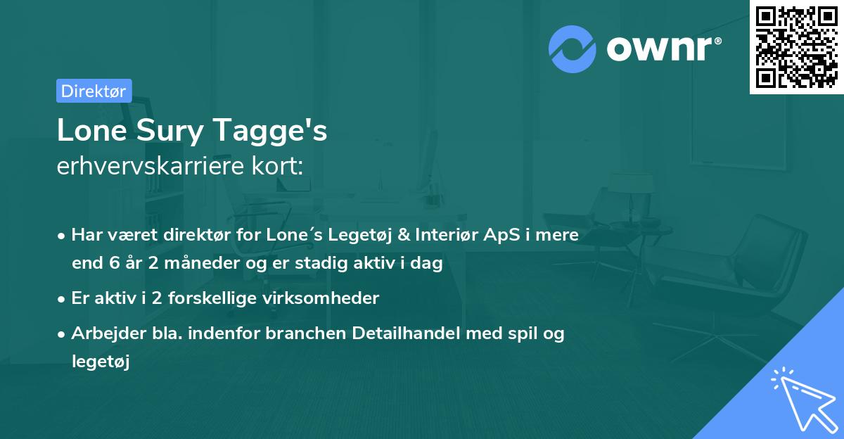 Lone Sury Tagge's erhvervskarriere kort