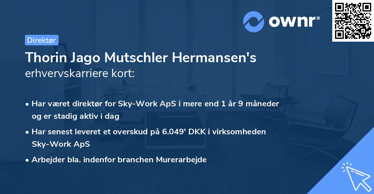 Thorin Jago Mutschler Hermansen's erhvervskarriere kort