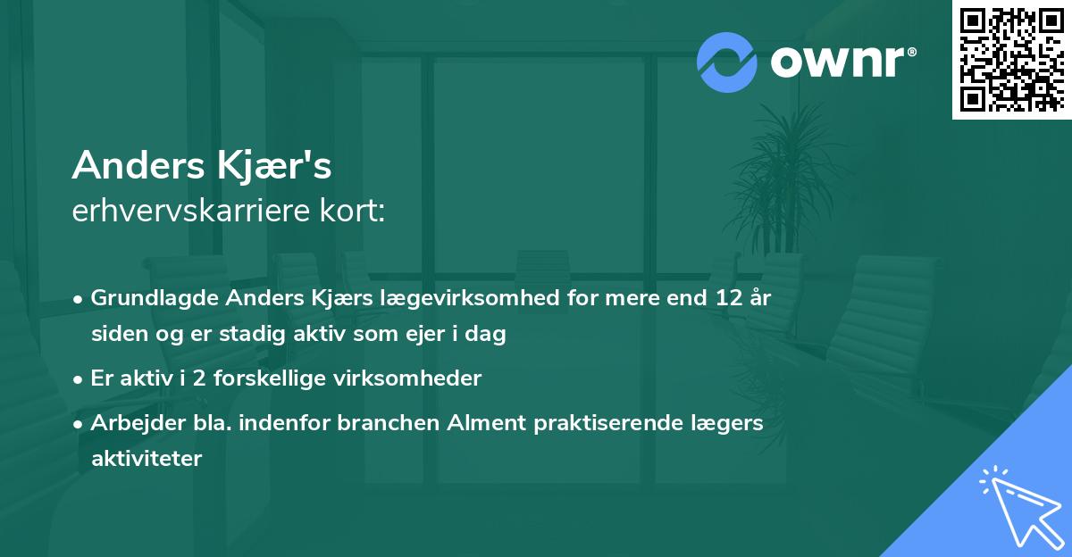 Anders Kjær's erhvervskarriere kort